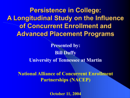 Persistence in College: A Longitudinal Study on the