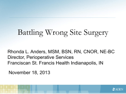 Battling Wrong Site Surgery - Association of periOperative