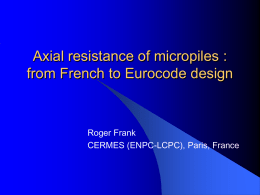 Design of micropiles : from French to European practice