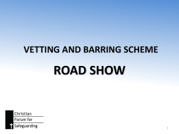 VETTING AND BARRING SCHEME