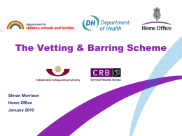Vetting and Barring Scheme