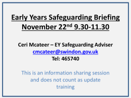 Early Years Safeguarding Briefing November 22nd 9.30
