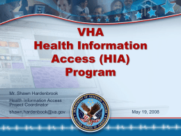 VHA Health Information Access (HIA) Program, Department of