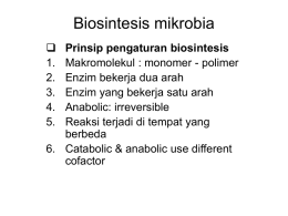 Biosintesis mikrobia - Gadjah Mada University