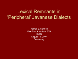 Lexical Remnant in ‘Peripheral’ Javanese Dialects
