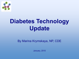 Diabetes Technology Update - Friedman Diabetes Institute