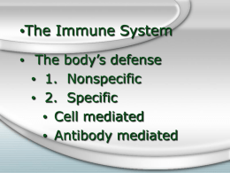 The Immune System - Chicagoland Jewish High School