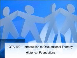 OTA 100 – Introduction to Occupational Therapy
