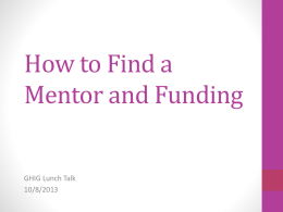 How to Find a Mentor and Funding