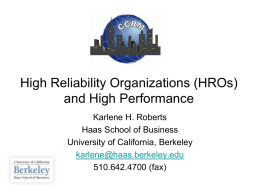 High Reliability Organizations and Systems of
