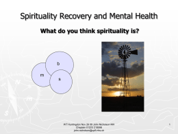 Spirituality Recovery and Mental Health
