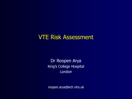 Risk Assessment for VTE - King's Thrombosis Centre