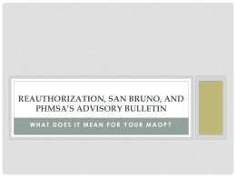 Reauthorization, San Bruno, and PHMSA’s Advisory Bulletin