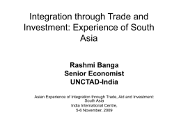 Integration through Trade and Investment: Experience of
