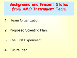 Status, Progress and Outlook from AMOS Team Nora Berrah, WMU