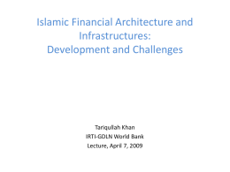 Islamic Financial Architecture and Infrastructures