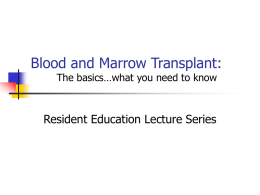 Blood and Marrow Transplant