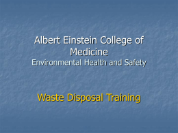 WASTE DISPOSAL - Albert Einstein College of Medicine