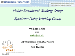Wireless Broadband Futures - Massachusetts Institute of