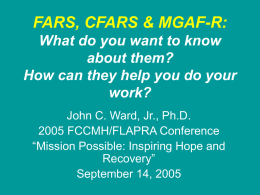 Presentation by Dr. John Ward on use of FARS,CFARS and …