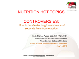 NUTRITION HOT TOPICS CONTROVERSIES: