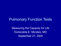 Pulmonary Function Testing - University of Arizona