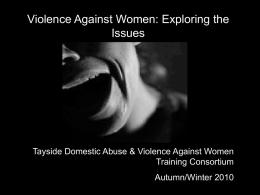 Scottish Executive Definition of Domestic Abuse