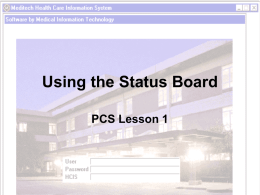 Using the status board - Greater Baltimore Medical Center