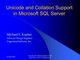 Unicode and Collation Support in Microsoft SQL Server