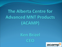 The Alberta Centre for Advanced MNT Products (ACAMP)