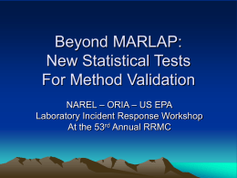 New Statistical Tests for Method Validation