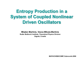 Entropy Production in a System of Coupled Nonlinear Driven