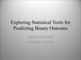 Exploring Statistical Tools for Predicting Binary Outcome