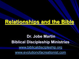Relationships and the Bible - Evolution of a Creationist