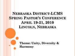 Nebraska District-LCMS Spring Pastor’s Conference April 19