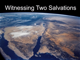 Witnessing Two Salvations - San Diego Bible Students