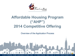 Affordable Housing Program (“AHP”) 2014 Competitive Offering