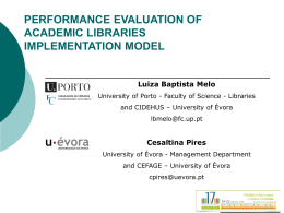 PERFORMANCE EVALUATION OF ACADEMIC LIBRARIES
