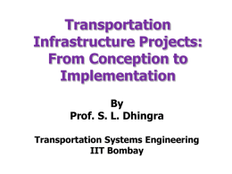 Transportation Infrastructure Projects: From Conception to