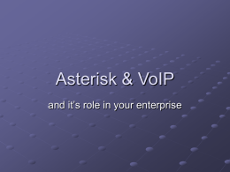 Asterisk & VoIP