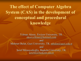 The influence of Computer Algebra System (CAS) in teaching