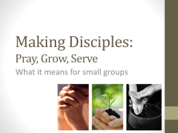 Praying, Growing, Serving