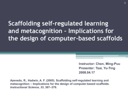 Scaffolding Self-regulated Learning and