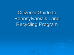 Citizens Guide to Pennsylvania Land Recycling Program
