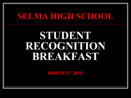 SELMA HIGH SCHOOL STUDENT OF THE MONTH NOMINEES