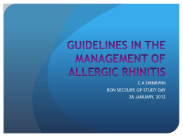 GUIDELINES IN THE MANAGEMENT OF ALLERGIC RHINITIS
