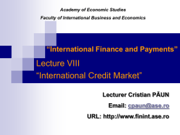 International Credit Market - Introducere site finint.ase.ro