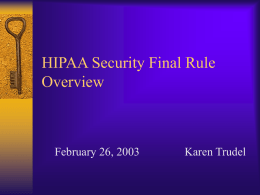 HIPAA Security Final Rule Overview