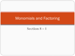Monomials and Factoring