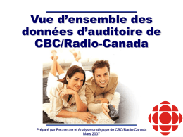 THE AUDIENCES TO THE CBC’S ENGLISH- AND FRENCH